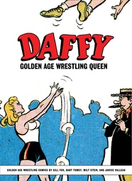 [9781961581890] DAFFY: GOLDEN AGE WRESTLING QUEEN
