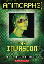 [9781338538090] ANIMORPHS 1 THE INVASION