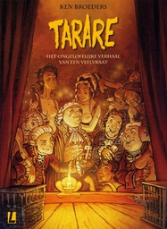 [9789088867651] Tarare Het ongelofelijke verhaal van een veelvraat