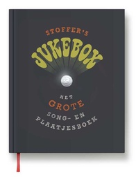 [9789462265424] Stoffer's Jukebox Het Grote Song- en Plaatjesboek