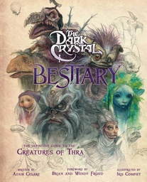 [9781683838210] DARK CRYSTAL BESTIARY