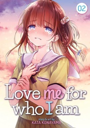[9781645057628] LOVE ME FOR WHO I AM 2