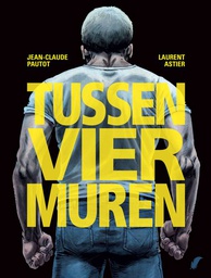 [9789463941778] Tussen Vier Muren 1