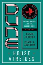 [9780593354964] DUNE House Atreides ( Prelude to Dune #1 )