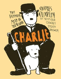[9798875001864] 1 CHARLIE CHARLES CHAPLIN THE FUNNIEST MAN IN THE WORLD (MR)