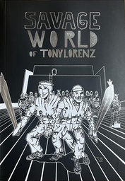 [9781942801535] SAVAGE WORLD OF TONY LORENZ