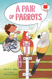 [9780823461745] I LIKE TO READ COMICS A PAIR OF PARROTS
