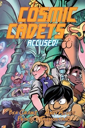 [9781603095709] COSMIC CADETS 2 ACCUSED!