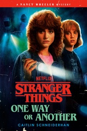 [9780593973837] STRANGER THINGS ONE WAY OR ANOTHER