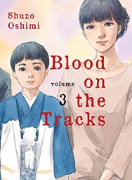 [9781949980783] BLOOD ON THE TRACKS 3