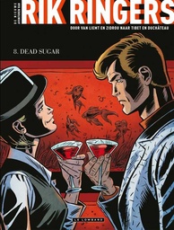 [9789086772360] Rik Ringers - De nieuwe avonturen van 8 Dead Sugar