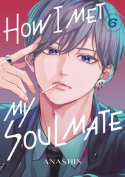 [9798888775585] HOW I MET MY SOULMATE 6
