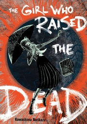 [9781961581135] THE GIRL WHO RAISED THE DEAD