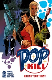 [9781545823446] POP KILL: KILLING YOUR THIRST DELUXE EDITION