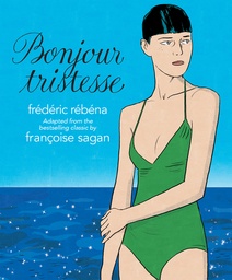 [9781681123615] BONJOUR TRISTESSE