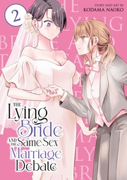 [9798895612231] THE LYING BRIDE AND THE SAME-SEX MARRIAGE DEBATE 2