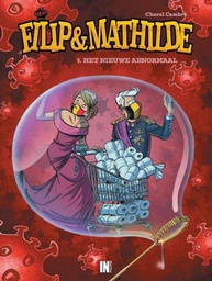[9789491366642] Filip & Mathilde 5 Het Nieuwe Abnormaal