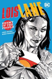 [9781779504746] LOIS LANE ENEMY OF THE PEOPLE
