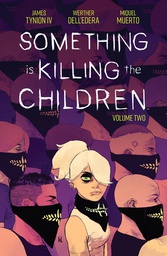 [9781684156498] SOMETHING IS KILLING THE CHILDREN 2