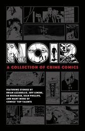 [9781506716862] NOIR COLLECTION OF CRIME COMICS
