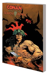 [9781302924461] CONAN BATTLE FOR SERPENT CROWN