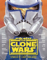 [9781368057295] STAR WARS CLONE WARS STORIES OF LIGHT & DARK NOVEL