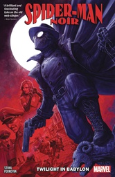 [9781302924379] SPIDER-MAN NOIR TWILIGHT IN BABYLON