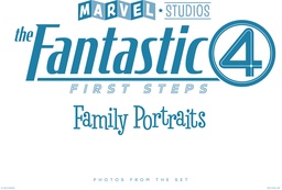 [9781302968045] MARVEL STUDIOS' THE FANTASTIC FOUR: FIRST STEPS -  FAMILY PORTRAITS: PHOTOS FROM THE SET