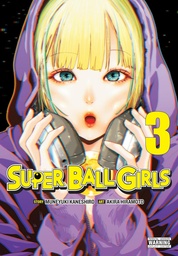 [9798855415834] SUPER BALL GIRLS 3