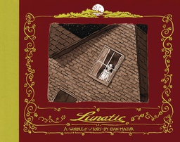 [9780993211225] LUNATIC WORDLESS STORY