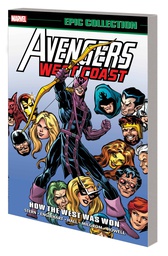 [9781302928193] AVENGERS WEST COAST EPIC COLLECTION HOW THE WEST WAS WON