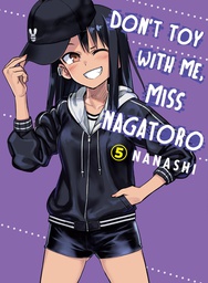 [9781949980851] DONT TOY WITH ME MISS NAGATORO 5