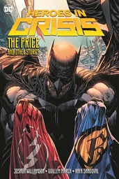 [9781779507464] HEROES IN CRISIS THE PRICE AND OTHER STORIES