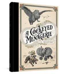 [9781683963646] COCKEYED MENAGERIE ART DRAWINGS T S SULLIVANT