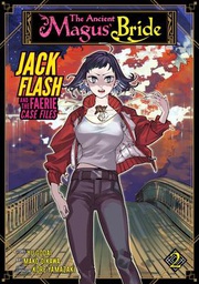 [9781645059615] ANCIENT MAGUS BRIDE JACK FLASH AND FAERIE CASE FILES 2