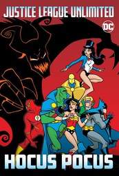 [9781779507549] JUSTICE LEAGUE UNLIMITED HOCUS POCUS