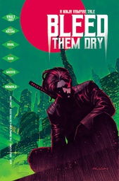 [9781939424778] BLEED THEM DRY