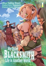[9781718320703] MY QUIET BLACKSMITH LIFE ANOTHER WORLD LIGHT NOVEL 1