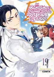 [9781718357181] ARCHDEMONS DILEMMA HOW LOVE ELF BRIDE LIGHT NOVEL 19