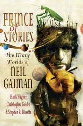 [9780312373726] PRINCE OF STORIES MANY WORLDS NEIL GAIMAN