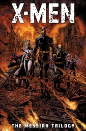 [9781302966737] X-MEN: THE MESSIAH TRILOGY OMNIBUS DAVID FINCH COVER