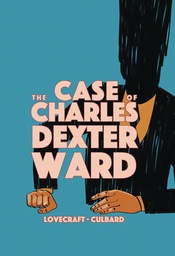 [9781910593950] HP LOVECRAFT CASE OF CHARLES DEXTER WARD