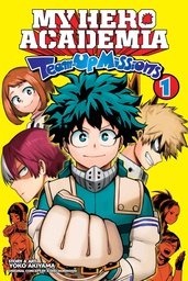 [9781974721559] MY HERO ACADEMIA TEAM-UP MISSIONS 1