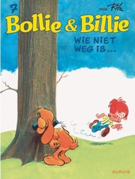 [9789031439010] Bollie & Billie 7 Wie Niet Weg Is...