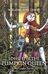 [9781524126018] TIM BURTONS THE NIGHTMARE BEFORE CHRISTMAS LONG LIVE THE PUMPKIN QUEEN GRAPHIC NOVEL