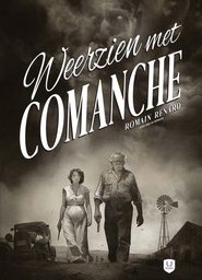 [9789493471030] Weerzien met Comanche
