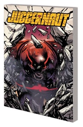 [9781302924508] JUGGERNAUT NO STOPPING NOW