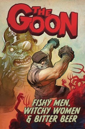 GOON 3 FISHY MEN WITCHY WOMEN & BITTER BEER