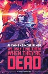 [9781684156832] WE ONLY FIND THEM WHEN THEY ARE DEAD 1 DISCOVER NOW NOW ED