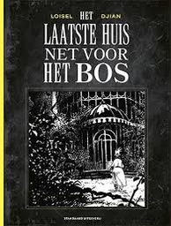 [9789002288753] Het laatste huis net voor het bos (zwart-wit)